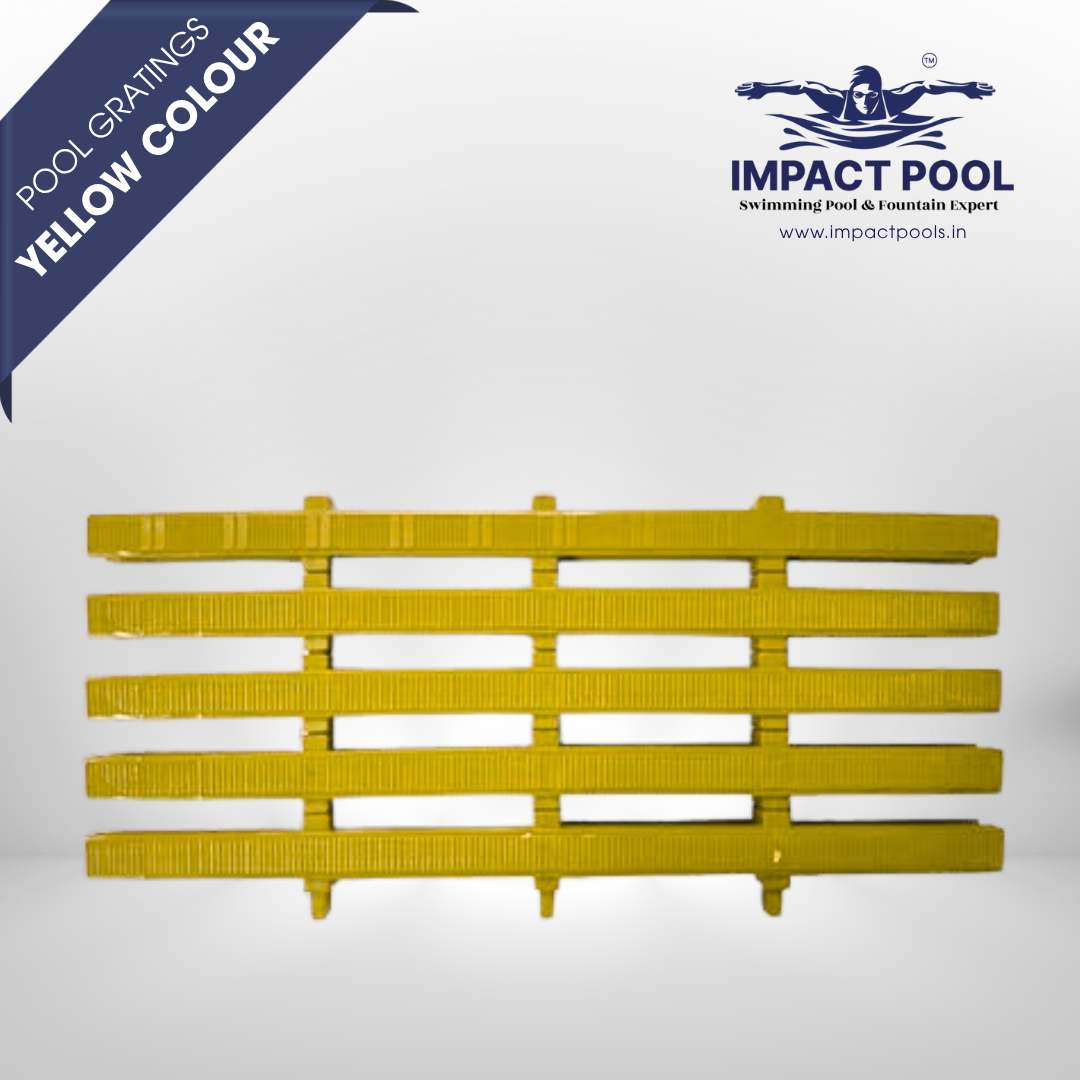 Pool Gratings Yellow Colour